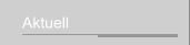 Aktuell